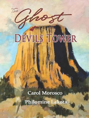 cover image of The Ghost at Devils Tower
